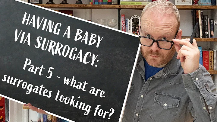 What are Surrogates Looking For in an Intended Parent? | Part 5 | Guide to Surrogacy