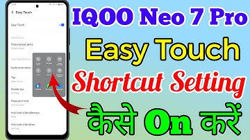 Iqoo Neo 7 Pro 5g Easy Touch Setting Kaise On Kare // How To Easy Touch Setting On Iqoo Neo 7 Pro 5g