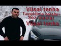 Vusal Tenha Taceddin 2026