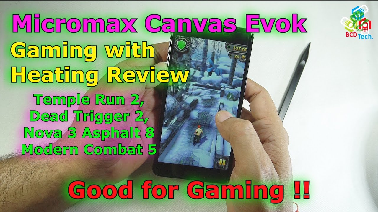 Micromax Canvas Evok Gaming with Temperature Review Good in Gaming YouTube