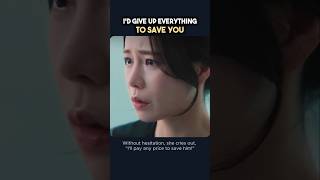 I'd give up everything just to save you #kdrama #kdramaedit