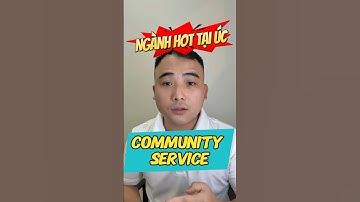 Lộ trình học nghề Hot Community Service tại Úc #duhocuc #visaduhoc #phucouc