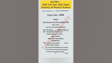 B.ED 2nd Year 2023 Question Paper|Teaching  Physical Science|M.J.P.R.U #previousyearpaper#bed #mjpru