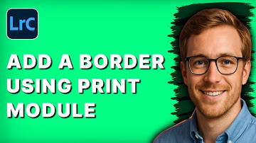 How to Add a Border using Print Module in Lightroom Classic [2025 Guide]