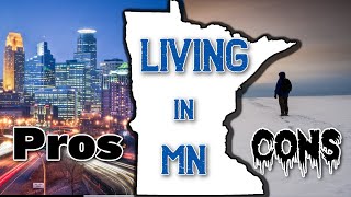 Living in Minnesota | Pros \& Cons
