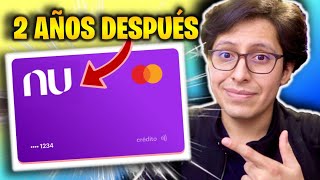 Tarjeta de crédito NU – Experiencia después de 2 años