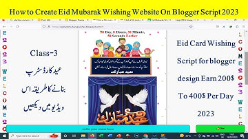 How to Create Eid Mubarak Wishing Website On Blogger Script ,2023 #blogger #educational #website
