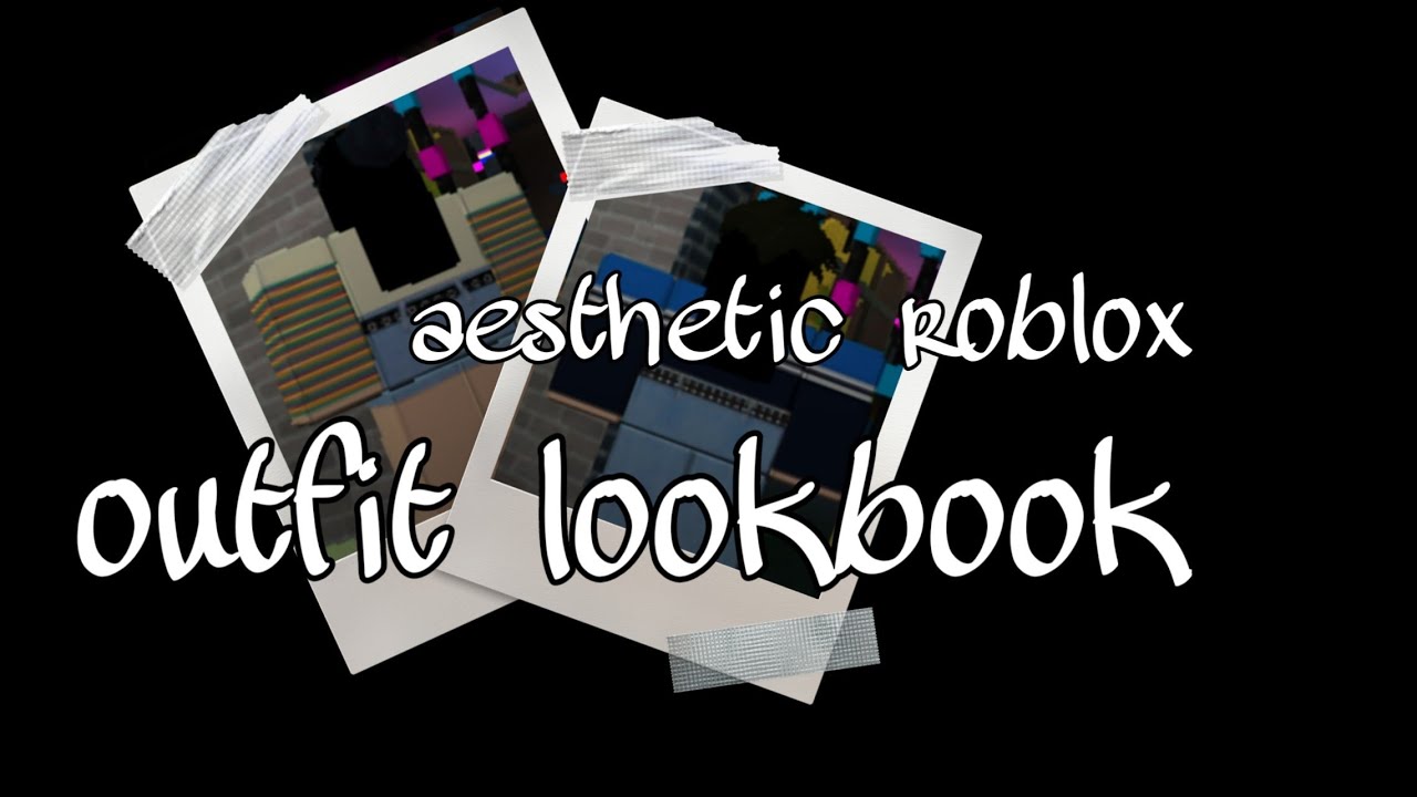 Aesthetic Roblox Outfits Lookbook 1 Youtube - robloxbarbiegames videos 9tubetv