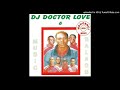 Dj doctor love  mphoengs red for dangers boyz goodbye