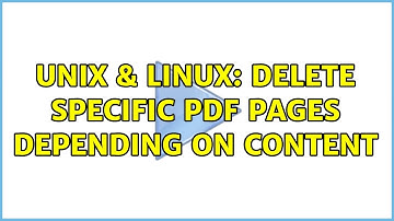 Unix & Linux: Delete specific PDF pages depending on content
