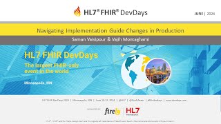 Vaisipour & Montaghami - Navigating Implementation Guide Changes in Production | DevDays 2024