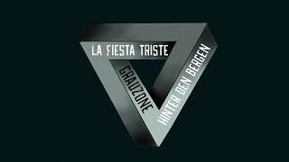 LA FIESTA TRISTE - HINTER DEN BERGEN (GRAUZONE cover)