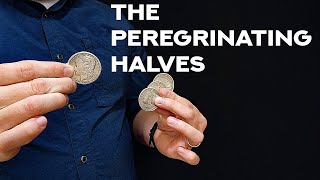 The Peregrinating Halves Tutorial