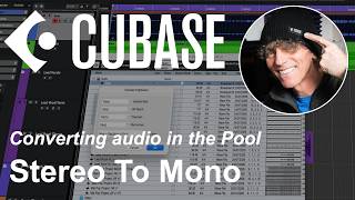 Wrong Format? How To Easily Convert Stereo Files To Mono Within The Cubase Pool.