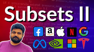 Subsets II: 90 - nvidia interview question