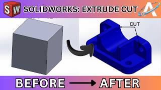Solidworks Cut Extrude | Remove Material From 3D Models