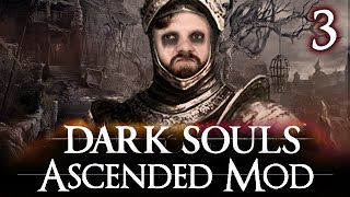 Die verzweiflung Beginnt | Dark Souls Ascended Mod mit Martin #3