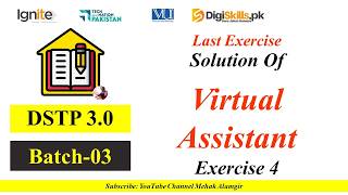 virtual assistant exercise 4 2026 | digiskills dstp 3.0 batch 03