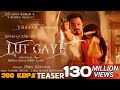 Lut Gaye(full song) Emraan Hashmi, Yukti | Jubin N, Tanishk B, Manoj M, Bhushan K | Radhika-Vinay