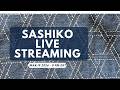 Sashiko Live Streaming - March 19th at 8:00 pm EST. 英語での定期刺し子配信です。