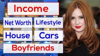 Karen gillan net worth, income, boyfriends, house and luxurious lifestyle