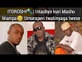 ITOROSHI Irengero Rya Marshall Mampa Twatinyaga Twese Ibaruwa Y Urukumbuzi Ya Aristide NDAHAYO ITOROSHI Irengero Rya Marshall Mampa Twatinyaga Twese Ibaruwa Y Urukumbuzi Ya Aristide NDAHAYO
