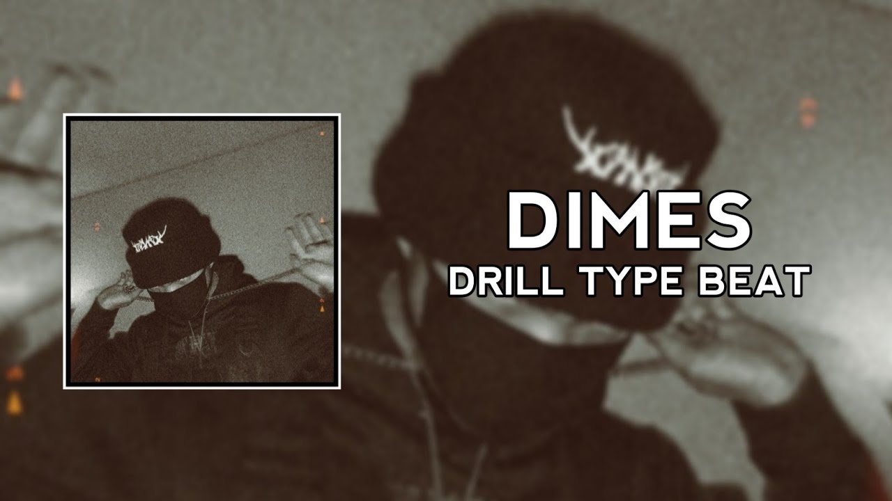 [ FREE ] DIMES - DRILL TYPE BEAT By CENTRALRECORDS