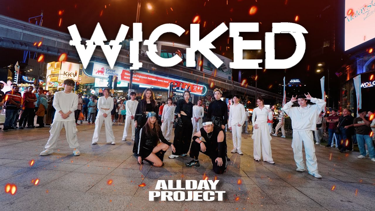 [K-POP НА ПУБЛИКЕ | ОДИН ДУБЛЬ] Танцевальный кавер ALLDAY PROJECT «WICKED» от 1119 | МАЛАЙЗИЯ