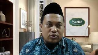 Konsultasi Syariah Keutamaan Orang Berilmu Tanya Jawab Bersama Ust. Surahman Yatie MAg
