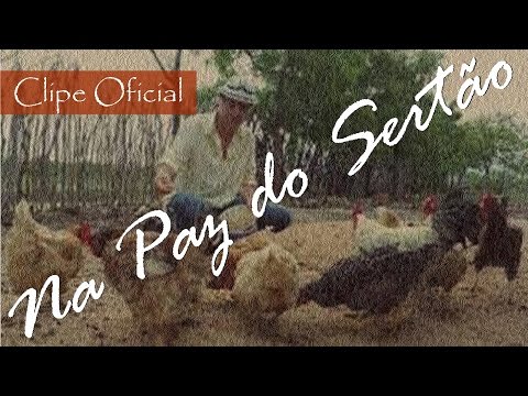 Na Paz Do Sertão Video
