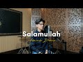 Salamullah  by adzando davema  cover 