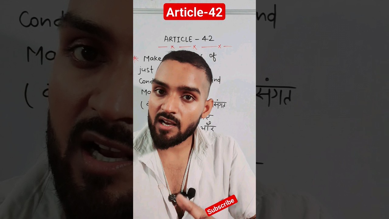 Indian Constitution || Article-42 || 🤩 😋 👌 