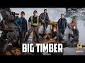 Big timber season 3  watch anytime on stacktv  global tv app