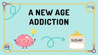 Sugar: A New Age Addiction