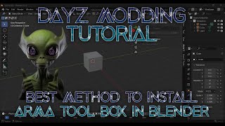 DayZ Modding Tutorial, Updated Arma Tool Box for Blender Instructions