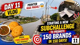 DAY 11 VLOG - Printer Hua Pagal & New 150 Brands Challenge #mauritius #dailyvlog #vlogchallenge