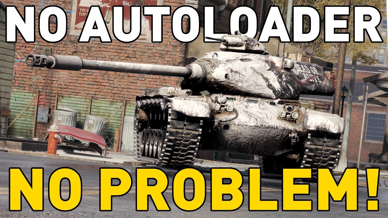 NO AUTOLOADER, NO PROBLEM! World of Tanks - YouTube