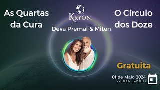 As Quartas da Cura - O Circulo dos Doze de Kryon - Sessão do dia 1 de Maio de 2024