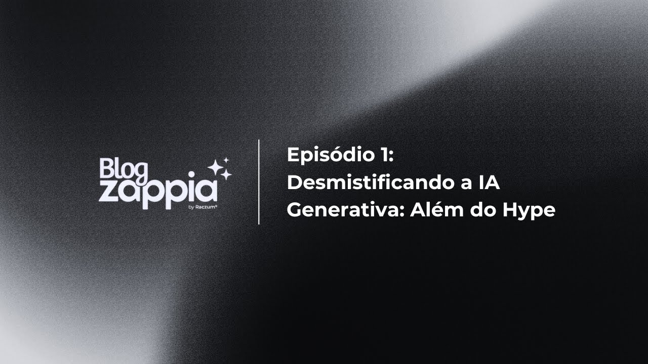 Episódio 1: Desmistificando a IA Generativa: Além do Hype