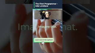 👩‍💻 Ada Lovelace - The First Computer Programmer!