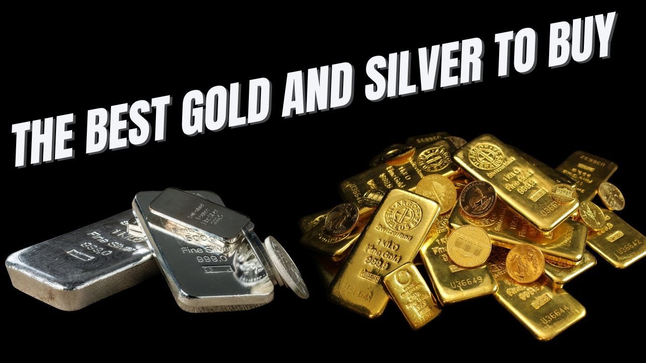 What Is The Best Gold And Silver To Buy YouTube