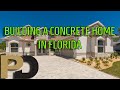 How a concrete home is built in Florida, by Gordon Berken