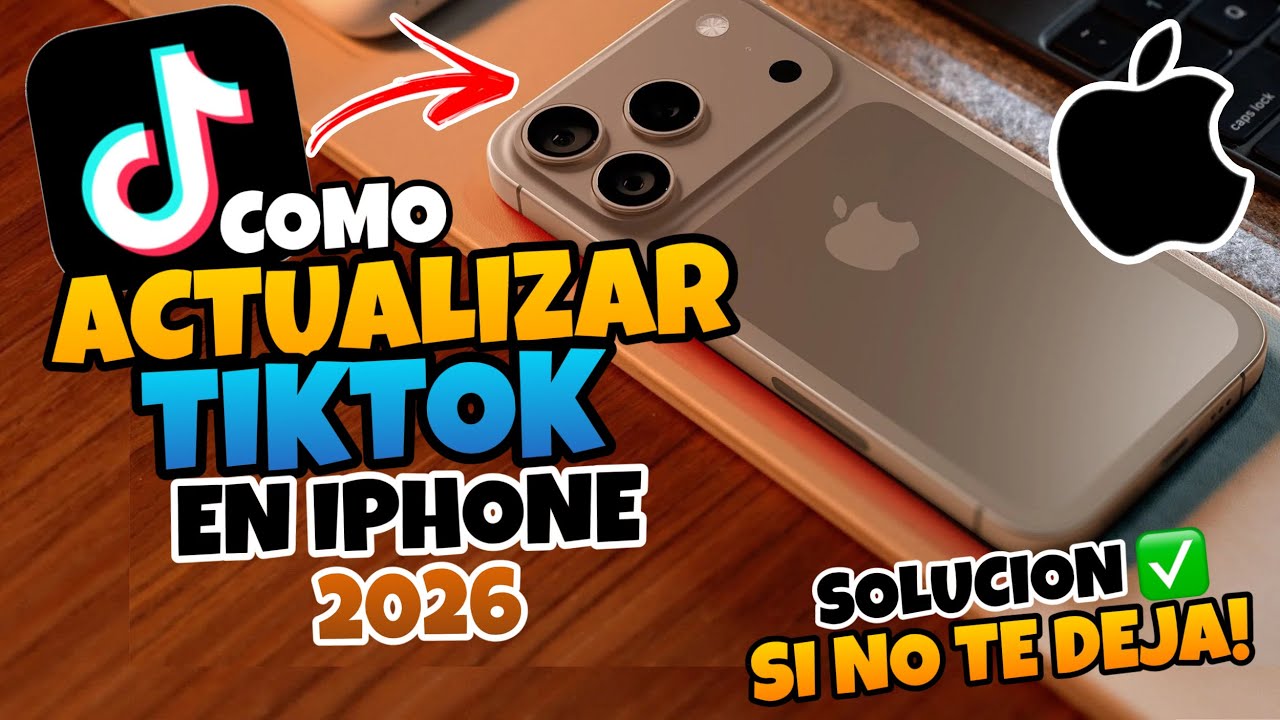 👉 Como ACTUALIZAR TIKTOK en IPHONE 2026 🔥 Si NO te deja SOLUCION - YouTube