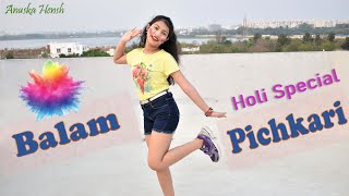 Balam Pichkari | Holi Special | Ranbir Kapoor, Deepika Padukone | Dance Cover | Anuska Hensh