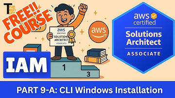 Part 9-A AWS Solution Architect Associates Course |  AWS CLI Windows Installation | Full Course