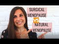 Surgical Menopause Vs. Natural Menopause - All The Differences That You Need to Know!
