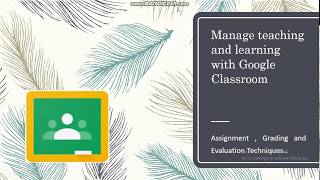 How To Create Google Classroom? How to add Students in the  Google Classroom?