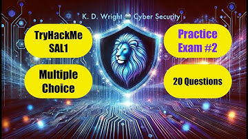 TryHackMe - SAL1 - Multiple Choice Practice Exam #2 - 20 Questions - How to Pass