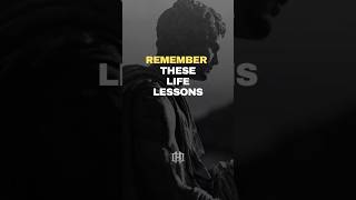 Life Lessons! #humbleone #motivation