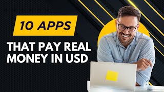 10 Apps that pay real money in USD